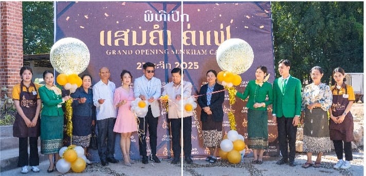 ເປີດ ແສນຄຳ ຄ່າເຟ່ ເປັນທາງການ ຕັ້ງຢູ່ບ້ານສີຖານໃຕ້ ເມືອງຫາດຊາຍຟອງ ນະຄອນຫຼວງວຽງຈັນ.